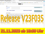 21. November 2023: Release V23F035 wird ab 18:00 Uhr eingespielt
